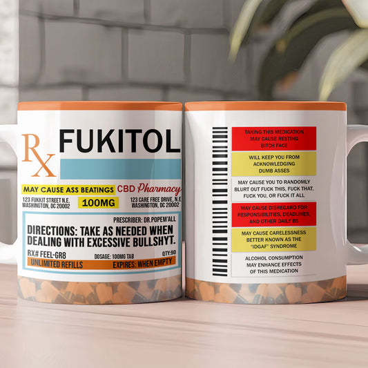 Funny Mug - Fukitol Rx Prescription - Exchange Gift, White Elephant Gifts For Coworkers - Mug