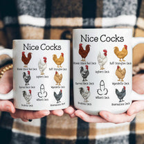 Funny Mug - Nice Cocks - Funny Bulk Gifts, Exchange Gift For Husband, Bf, Coworkers - Personalized Mug