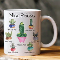 Funny Mug - Nice Pricks - Naughty Gifts For Husband, Bf, Exchange Gifts Silly Gift - Personalized Mug