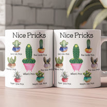 Funny Mug - Nice Pricks - Naughty Gifts For Husband, Bf, Exchange Gifts Silly Gift - Personalized Mug
