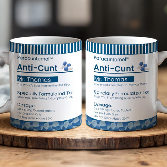 Funny Mug - Pill Prescription - Gifts For Coworkers, Friends, Boss - Personalized Mug