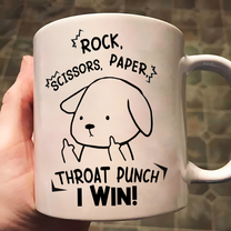 Funny Mug - Rock Paper Scissors Throat Punch I Win - Fun Gifts For Coworker, Friends, Boss - Personalized Mug