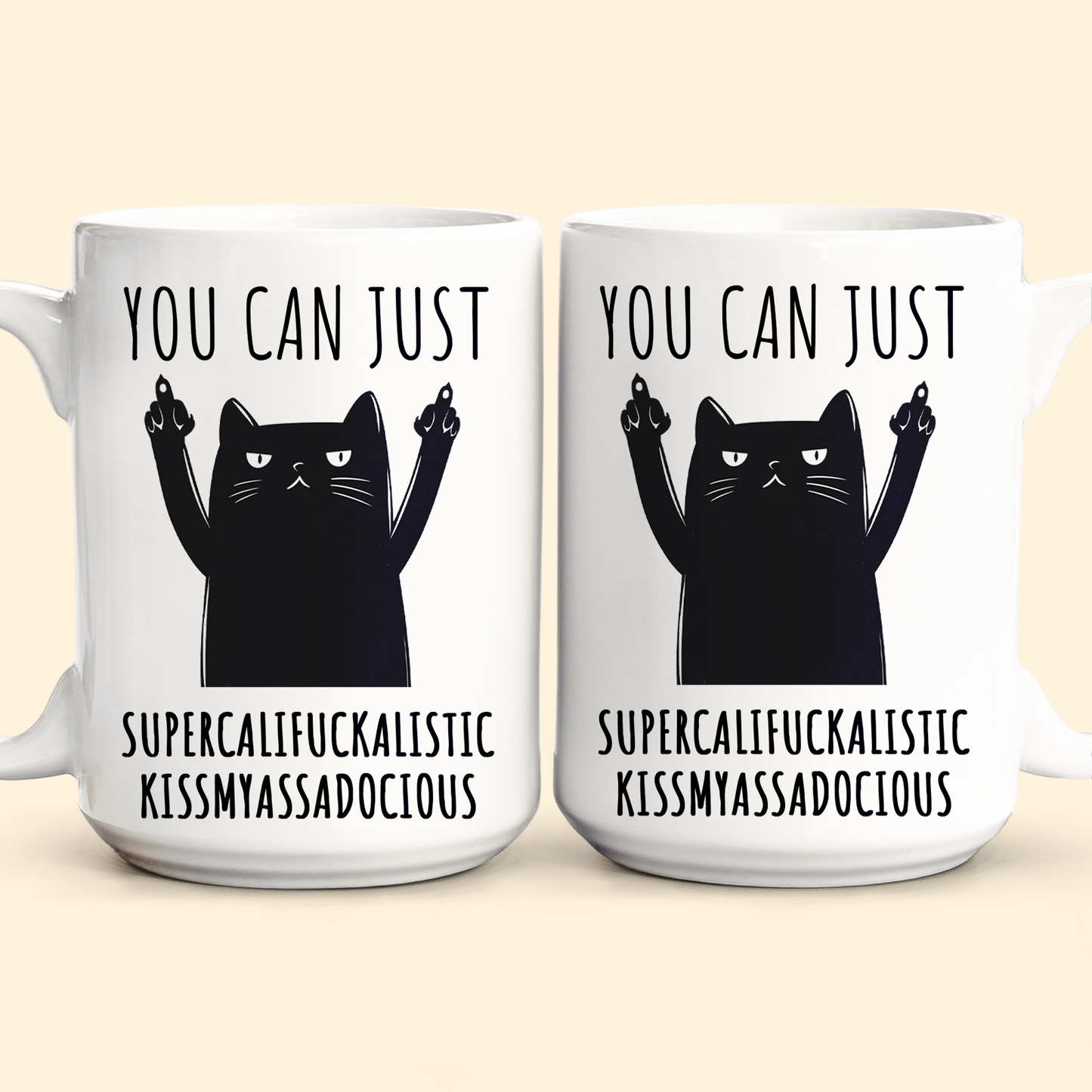 Funny Mug - Supercalifuckalistic Kissmyassadocious - Fun Gifts For Coworker, Friends, Boss - Personalized Mug
