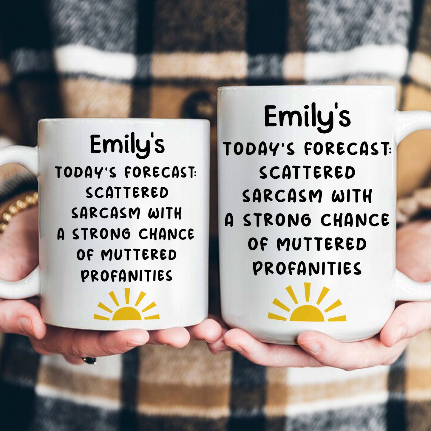 Funny Mug - Today's Forecast: Scattered Sarcasm - Exchange Gift For Coworkers, Friends - Personalized Mug