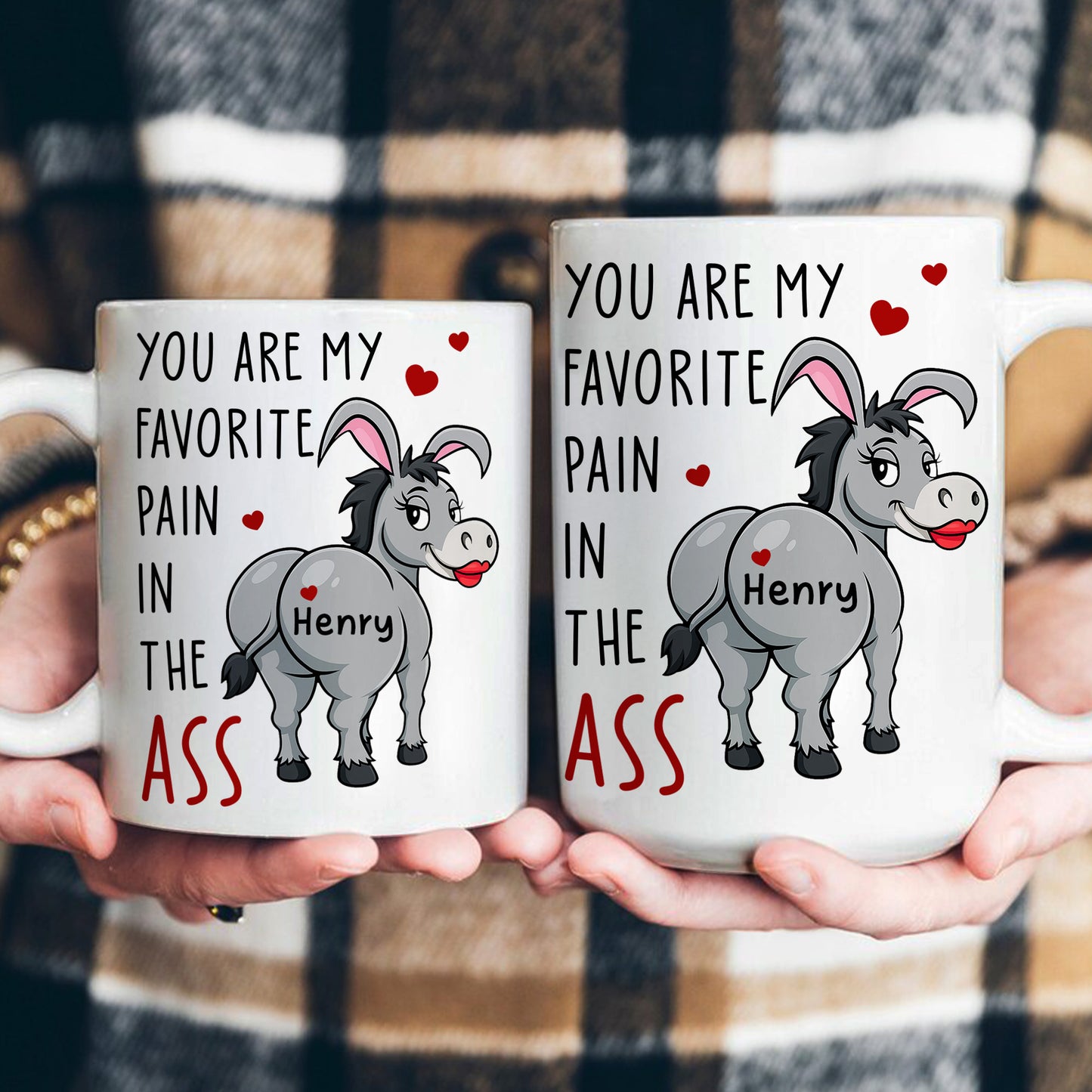 Funny Mug - You Are My Favorite Pain In The A$$ - For Couples, Husband, Wife, Friend Silly Exchange Gift - Personalized Mug