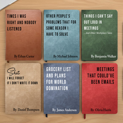 Funny Sarcastic Notebook - Coworker Gag Gifts, White Elephant, Exchange Gifts - Personalized Leather Journal