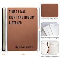 Funny Sarcastic Notebook - Coworker Gag Gifts, White Elephant, Exchange Gifts - Personalized Leather Journal