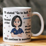 Funny Sarcastic Nursing - Personalized Mug