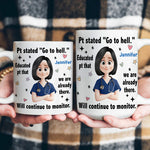 Funny Sarcastic Nursing - Personalized Mug