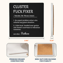 Funny Slate Coaster - Exchange Gifts, Gag Gift For Women, Men, Coworker, Boss - Personalized Ceramic Coaster