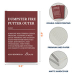 Funny-Bulk-Gifts-For-Coworker,-Boss,-Selfgift-Dumpster-Fire-Putter-Outer-Personalized-Journal-8
