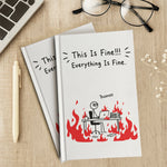 Funny-Bulk-Gifts-For-Coworker,-Boss,-Selfgift-This-Is-Fine!-Everything-Is-Fine-Personalized-Journal