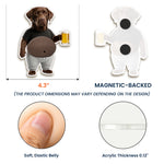 Funny-Pet-Squishy-Belly-Acrylic-Magnet-Gift-For-Pet-Lovers-Personalized-Magnet-5