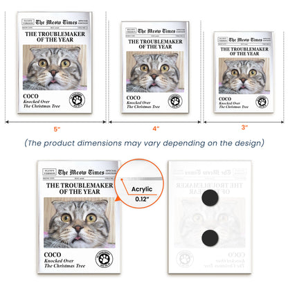 Funny-Pet-The-Trouble-Maker-Of-The-Year,-For-Dog-Lovers,-Cat-Lovers-Personalized-Magnet-6