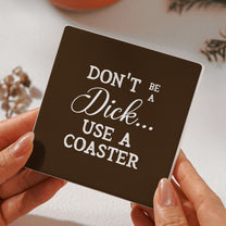 Funny-Slate-Drink-Coasters,-Snarky-Gift,-Exchange-Gifts,-Gag-Gifts,-Humour-Gifts-Personalized-Ceramic-Coaster-7