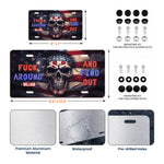 Fvck Around And Find Out - Custom License Plate