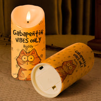 Gabapentin Vibes Only Funny Veterinary - Personalized LED Candle