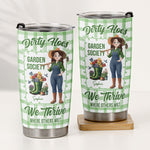 Garden Hoes Social Club Hydrated & Hella Inappropriate - Personalized Tumbler Cup
