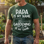 Gardening Is My Game Gift For Grandpa, Papa - Personalized Shirt