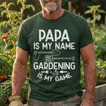 Gardening Is My Game Gift For Grandpa, Papa - Personalized Shirt