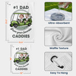 Gift-From-Your-Favorite-Caddies-For-#1-Golf-Dad-Personalized-Golf-Towel-6