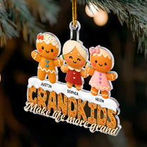 Gingerbread Grandkids Make Life More Grand - Personalized Acrylic Ornament