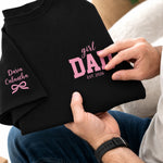 Girl Dad With Kids' Names On Sleeves - Pink Dad - Personalized Shirt