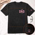 Girl Dad With Kids' Names On Sleeves - Pink Dad - Personalized Shirt