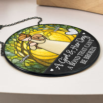 Girl & Dog A Bond Can't Be Broken - Personalized Stained Glass Window Hanging Suncatcher