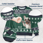 Girl & Dog A Bond That Can't Be Broken - Personalized Ugly Sweater