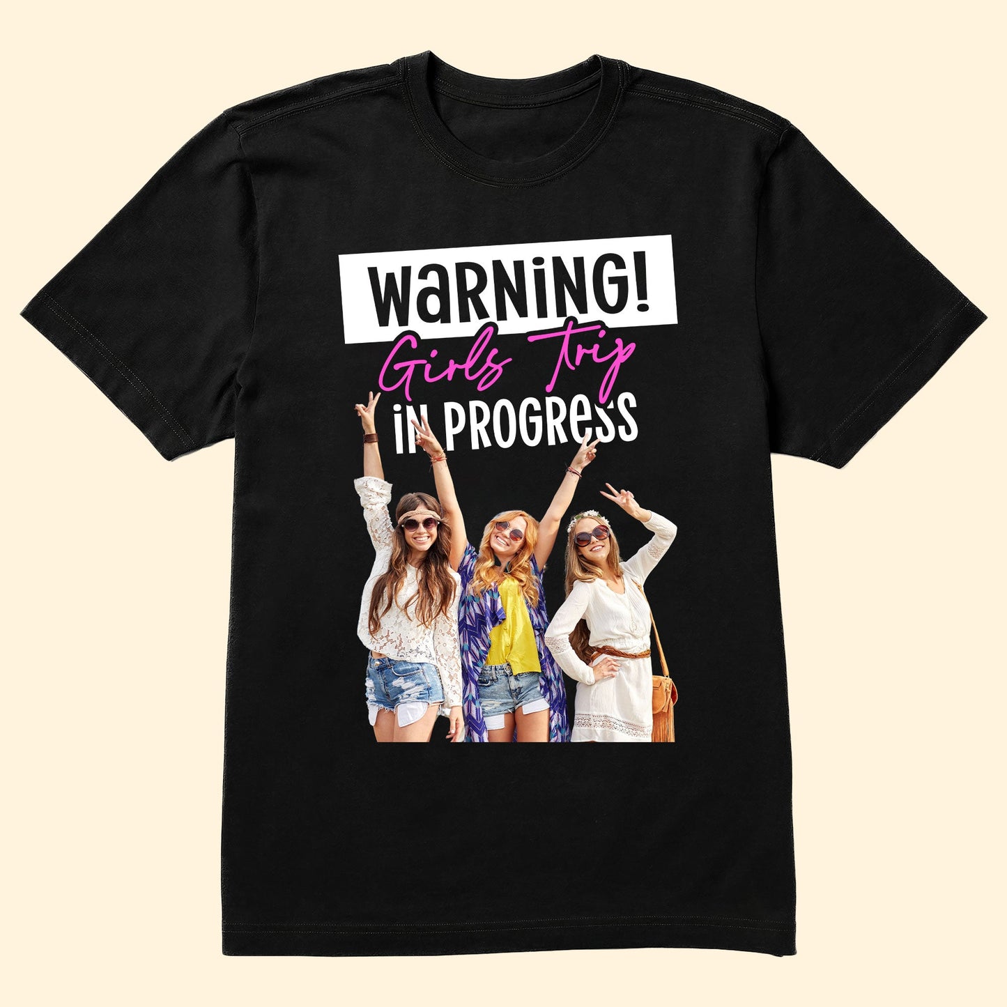 Girls Trip Is In Progress - Personalized Shirt