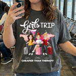 Girls-Trip-Cheaper-Than-Therapy-Personalized-Shirt-1