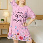 Give It To God And Go To Sleep - Personalized Sleep Tee