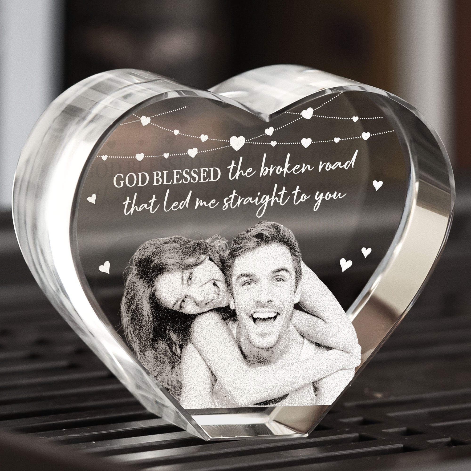 God Blessed The Broken Road - Custom 2D Crystal Photo