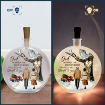 God Blessed The Broken Road - Personalized Round Flat Bottle Light