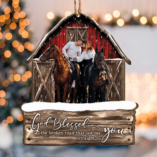 God Blessed The Broken Road Red Barn - Personalized Wooden Photo Ornament