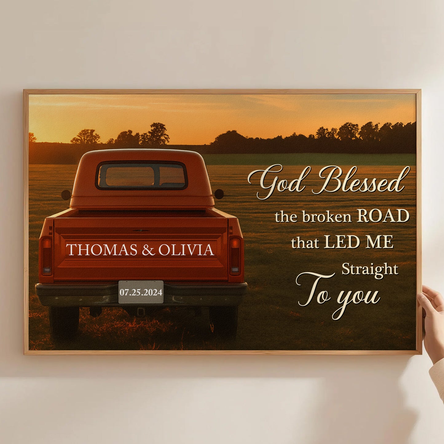 God Blessed The Broken Road That Led Me Straight To You - Personalized Poster