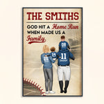 God Hit A Home Run When Made Us A Family - Personalized Poster