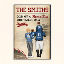 God Hit A Home Run When Made Us A Family - Personalized Poster