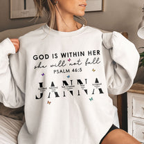 God Is Within Her She Will Not Fall With Name Letter In Bible - Personalized Shirt