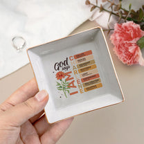 God Says I Am With Birth Flower And Bible Verses - Personalized Jewelry Dish