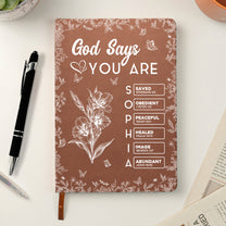 God Says I Am Birth Month Flower Gift For Her - Personalized Leather Journal