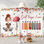 God Says I Am Cartoon With Name Letter In Bible - Personalized Wearable Blanket Hoodie