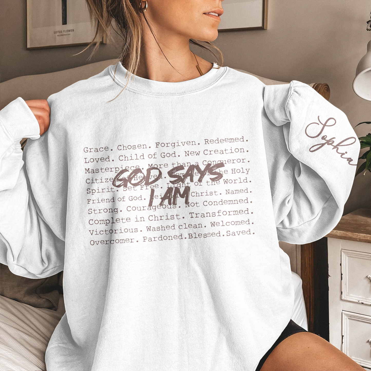 God Says I Am Christian Typewriter Bible Verse - Personalized Sweatshirt