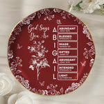 God Says I Am Custom Name In Bible Verse Gifts For Her, Friends, Daughters - Personalized Jewelry Dish