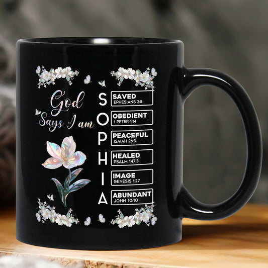God Says I Am Custom Name In Bible Verses Birth Flower Pearl Effect Printed - Personalized Mug