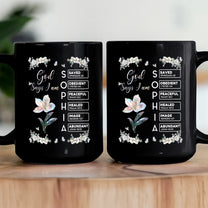God Says I Am Custom Name In Bible Verses Birth Flower Pearl Effect Printed - Personalized Mug