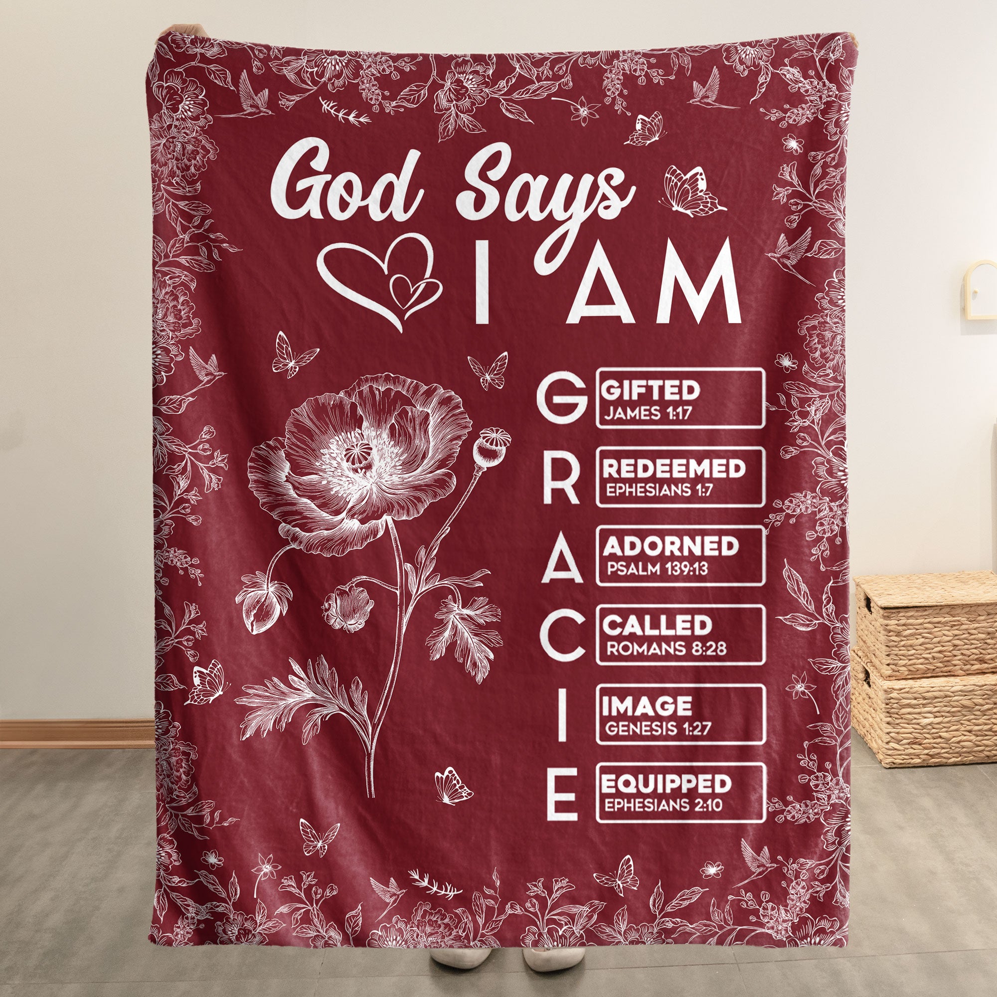 God Says I Am God Says You Are Name In Bible Verse Custom Birth Flower - Personalized Blanket