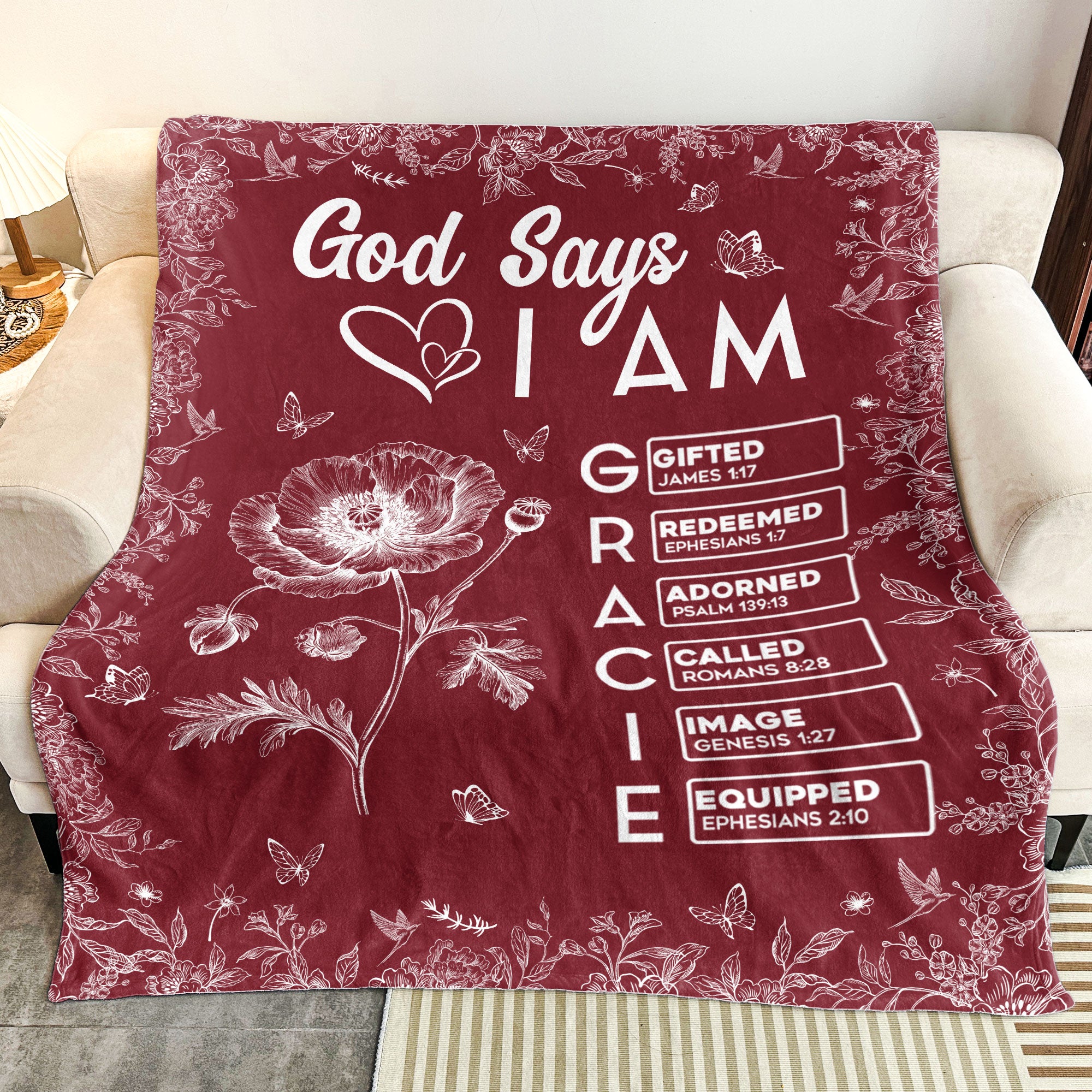 God Says I Am God Says You Are Name In Bible Verse Custom Birth Flower - Personalized Blanket