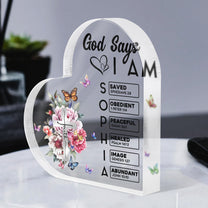 God Says I Am Name In Bible Verse Christian Gifts For Women - Personalized Acrylic Plaque